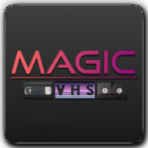 Magic VHS HD